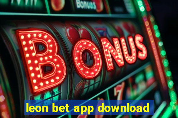 leon bet app download